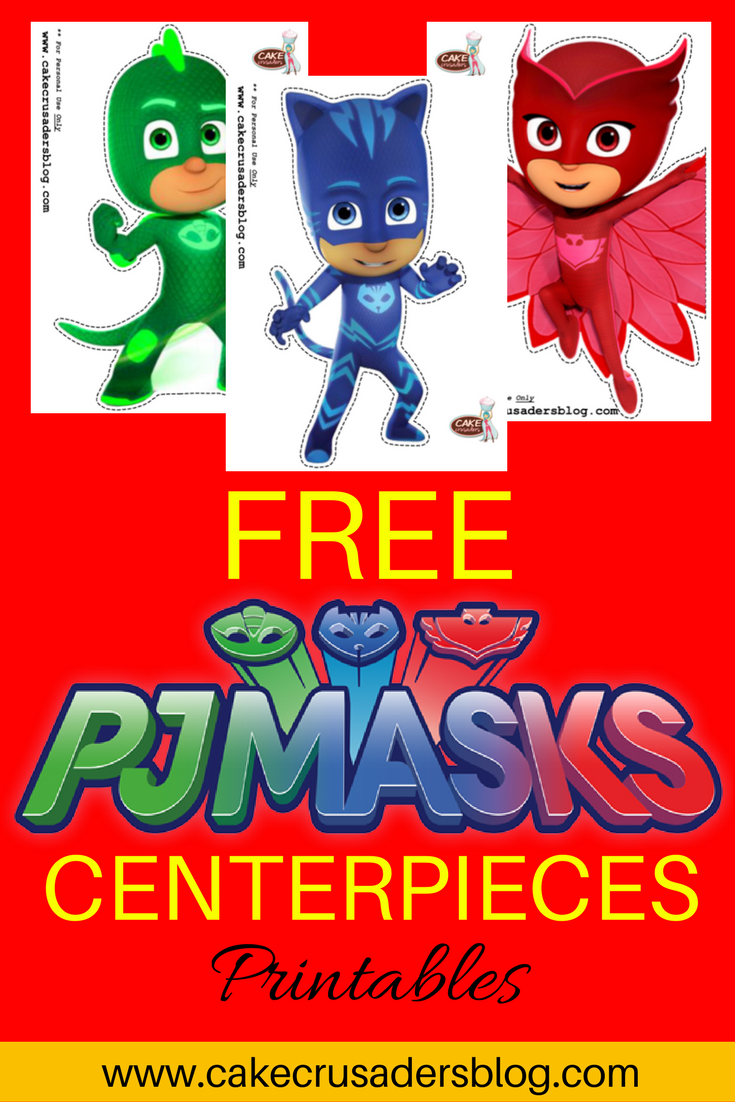 Free DIY PJ Mask Centerpieces Printables | Ellierosepartydesigns.com