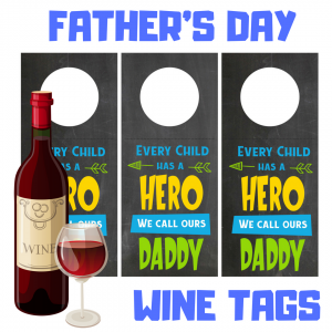 FREE FATHERS DAY WINE TAGS BLOG POST