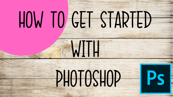 HOW TO GET STARTED WITH PHOTOSHOP PRINTABLE DESIGNER