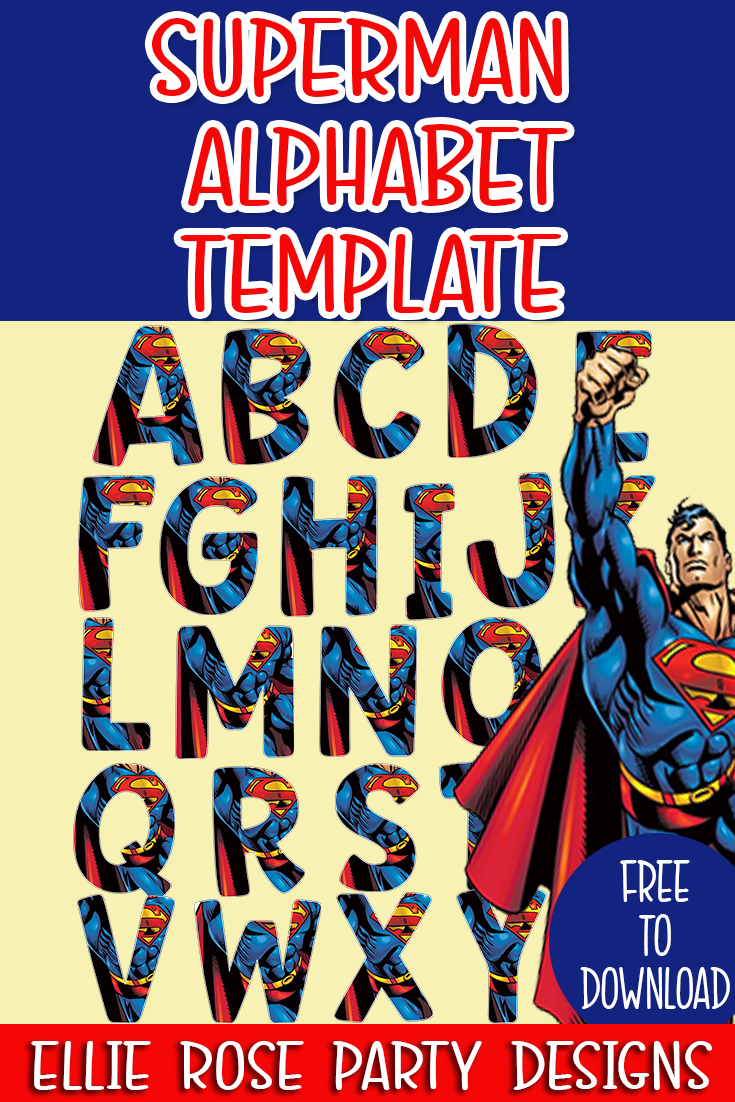 FREE Superhero Alphabet Template | Ellierosepartydesigns.com