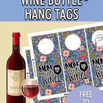 HAPPY MOTHER'S DAY WINE TAGS