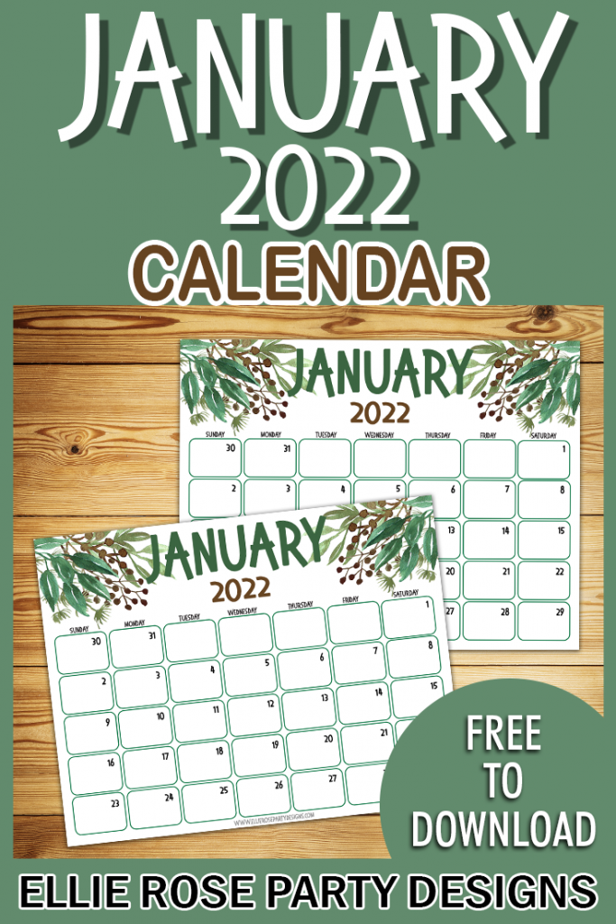 JANUARY 2022 CALENDAR PRINTABLE FREE TO DOWNLOAD