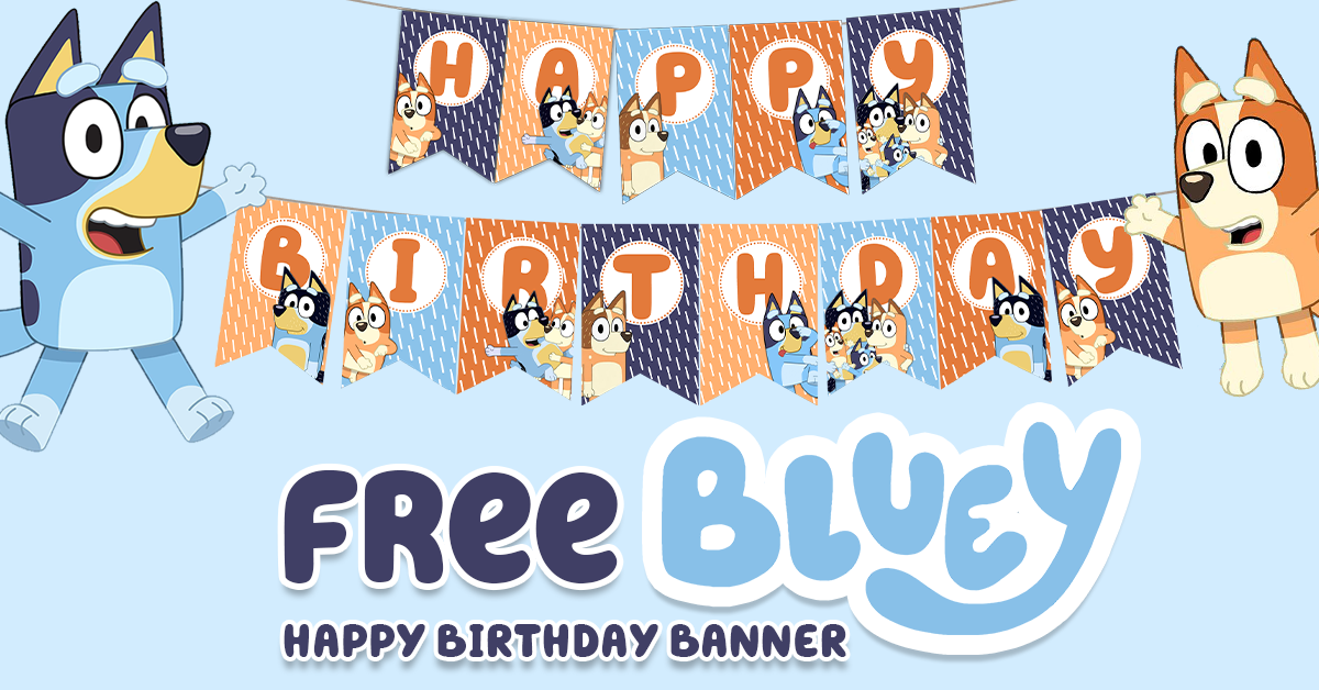 BLUEYHAPPYBIRTHDAYBANNERFEATURED