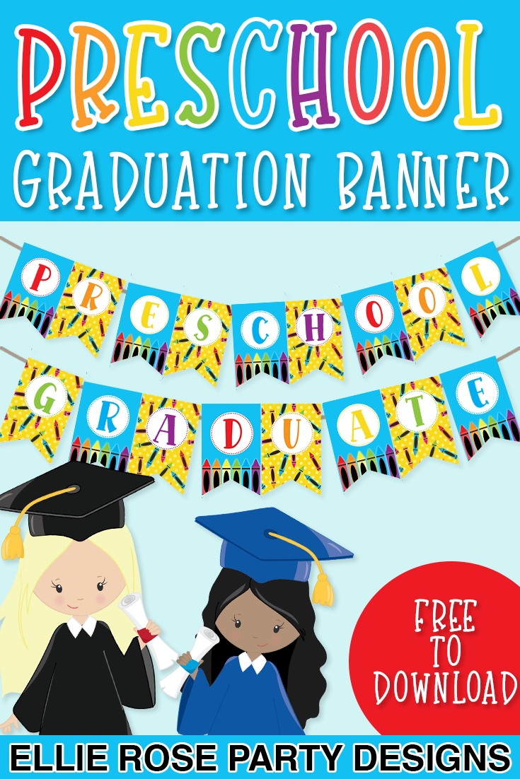 Free Preschool Kindergarten Graduation Banner Printable