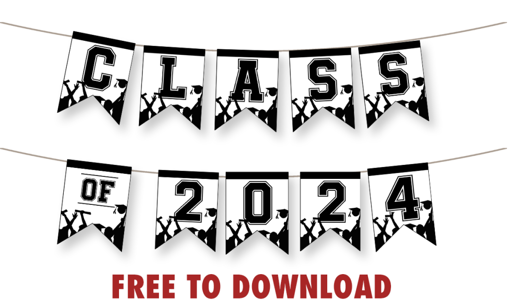 GRADUATION BANNER FREE TO DOWNLOAD CLASS OF 2024