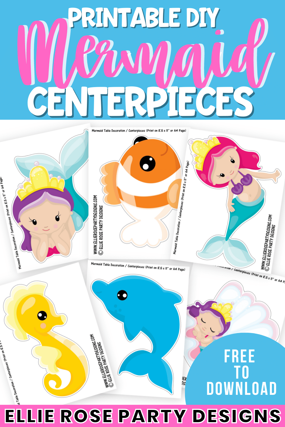 Free Mermaid Centerpieces | Ellierosepartydesigns.com