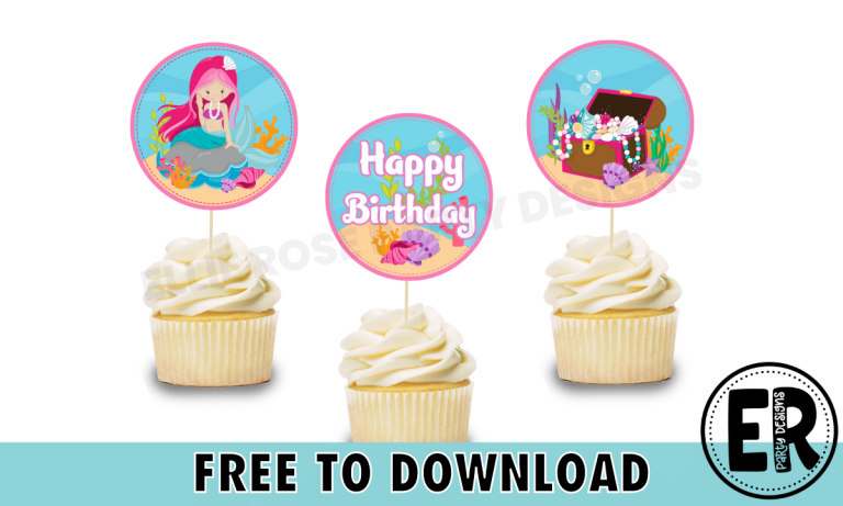 No.1 Best Free Mermaid Cupcake Toppers | Ellierosepartydesigns.com