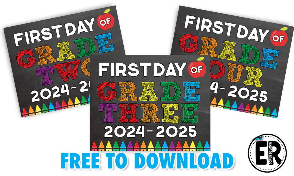 2024 2025 A FREE BACK TO SCHOOL FIRST DAY OF SCHOOL SIGN PRESCHOOL KINDERGARTEN GRADE ONE TWO THREE FOUR A